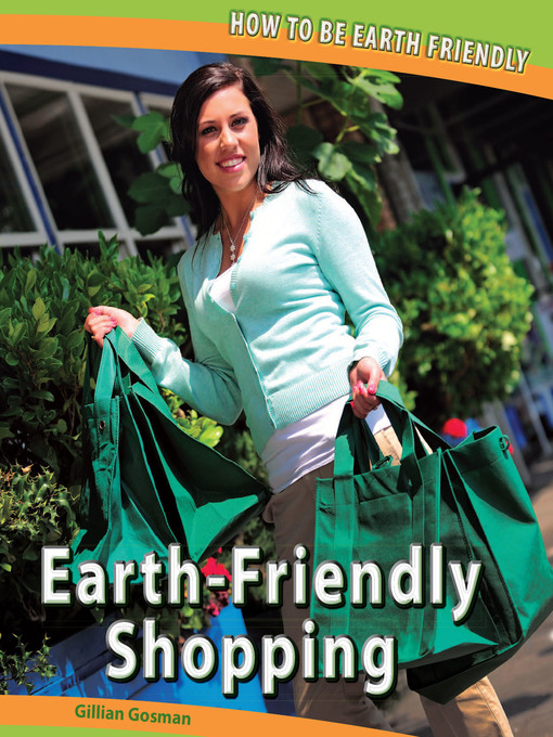 Title details for Earth-Friendly Shopping by Gillian Houghton Gosman - Available
